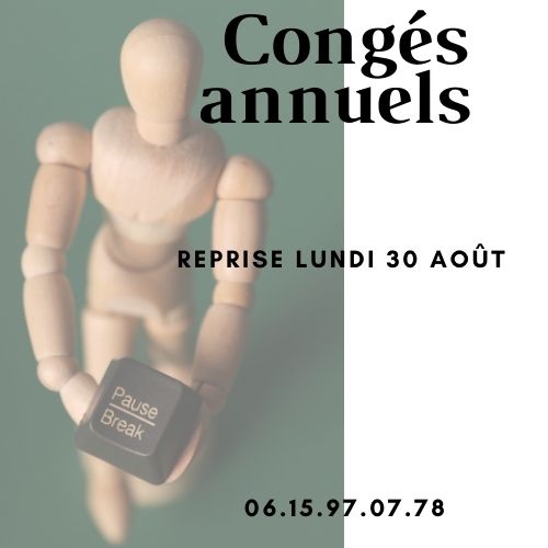 Congés annuels 2021 - Reprise le lundi 30 août 10h30